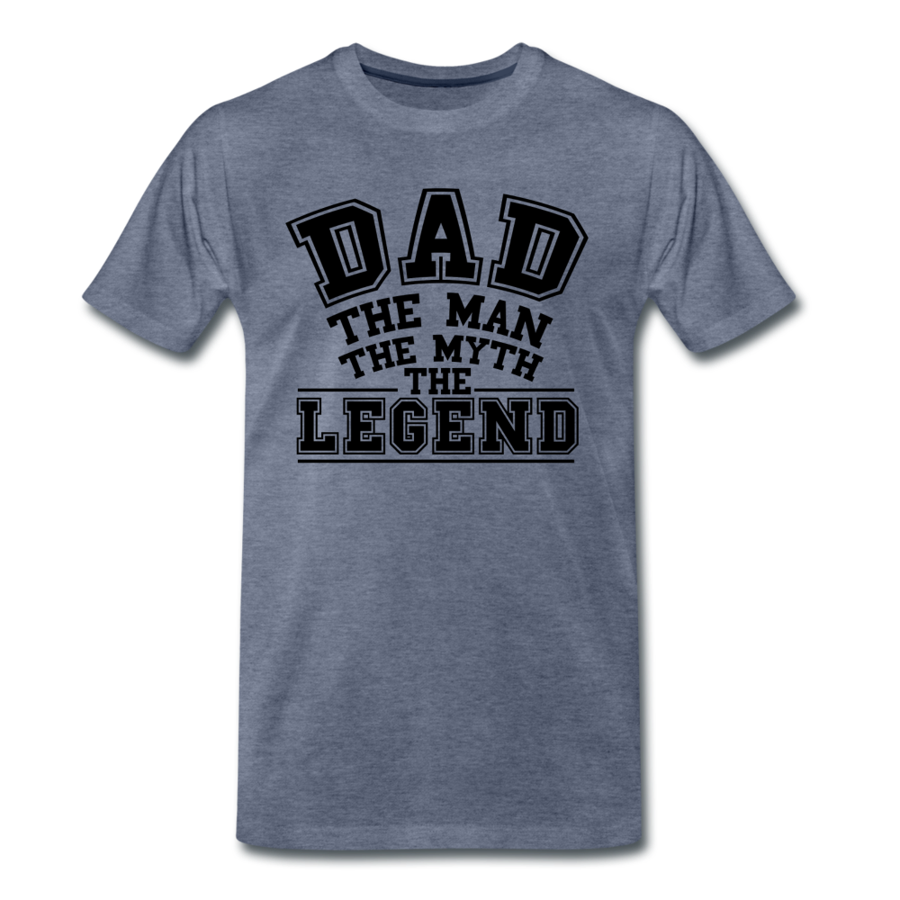 Dad the Legend - Men's Premium T-Shirt - heather blue