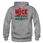 Nice Until Proven Naughty - Gildan Heavy Blend Adult Hoodie - graphite heather