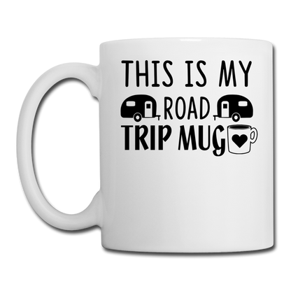 This Is My Road Trip Mug - Camping v1 - Coffee/Tea Mug - white