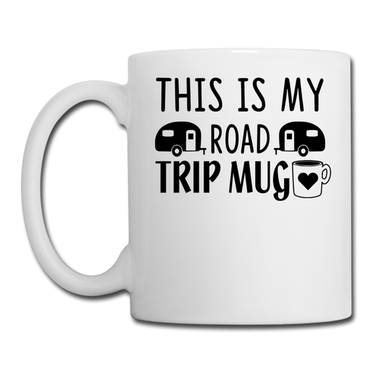 This Is My Road Trip Mug - Camping v1 - Coffee/Tea Mug - white