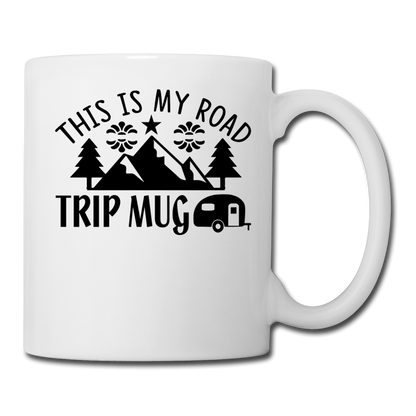 This Is My Road Trip Mug - Camping v3 - Coffee/Tea Mug - white