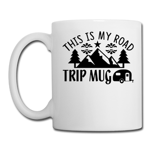 This Is My Road Trip Mug - Camping v3 - Coffee/Tea Mug - white