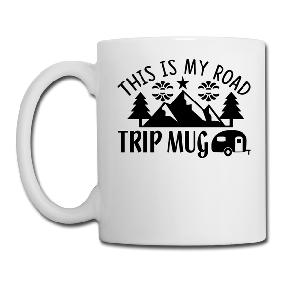 This Is My Road Trip Mug - Camping v3 - Coffee/Tea Mug - white