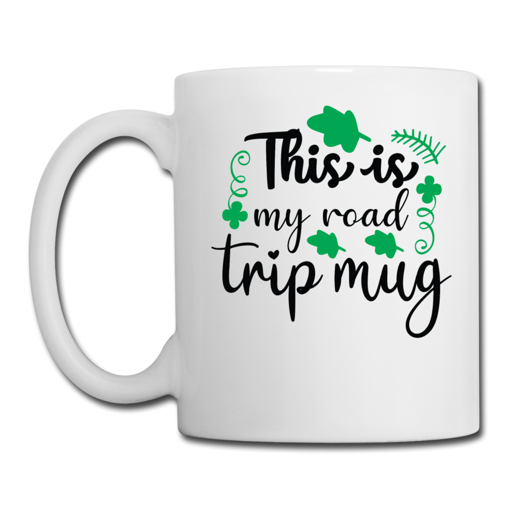 This Is My Road Trip Mug - Coffee/Tea Mug - white