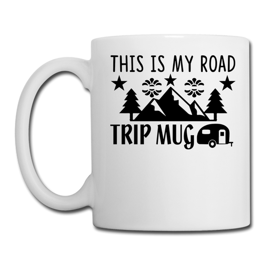 This Is My Road Trip Mug - Camping v2 - Coffee/Tea Mug - white