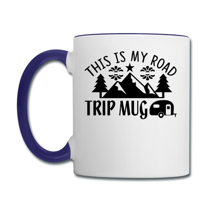 This Is My Road Trip Mug - Camping v3 - Contrast Coffee Mug - white/cobalt blue