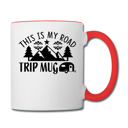 This Is My Road Trip Mug - Camping v3 - Contrast Coffee Mug - white/red