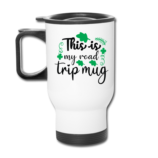 This Is My Road Trip Mug - Travel Mug - white