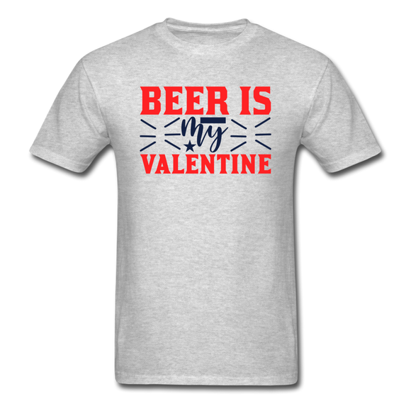 Beer Is My Valentine v1 - Unisex Classic T-Shirt - heather gray