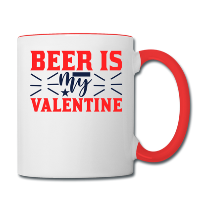 Beer Is My Valentine v1 - Contrast Coffee Mug - white/red