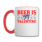 Beer Is My Valentine v1 - Contrast Coffee Mug - white/red