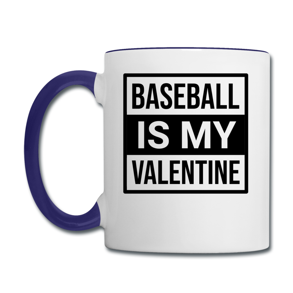 Baseball Is My Valentine v1 - Contrast Coffee Mug - white/cobalt blue