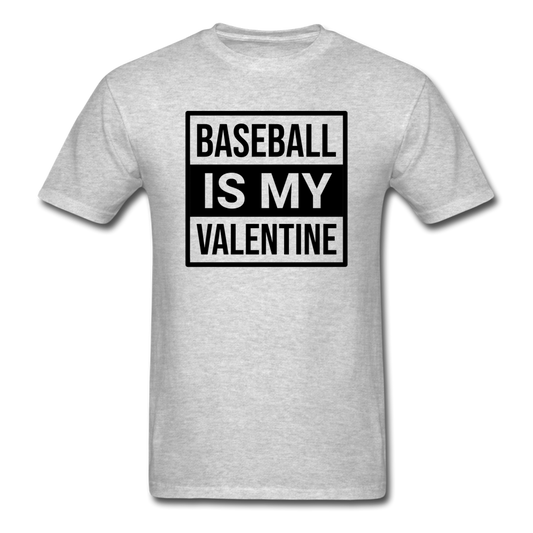 Baseball Is My Valentine v1 - Unisex Classic T-Shirt - heather gray