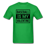 Baseball Is My Valentine v1 - Unisex Classic T-Shirt - bright green