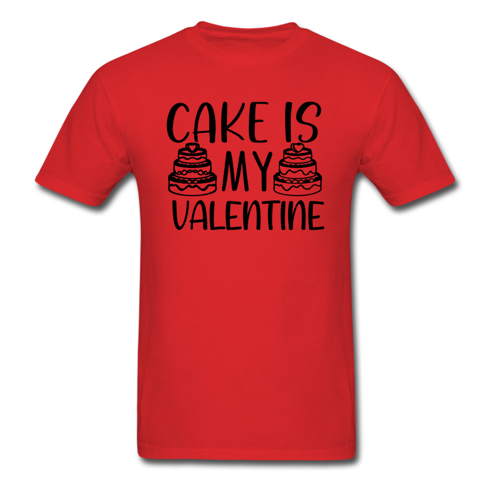 Cake Is My Valentine v1 - Unisex Classic T-Shirt - red