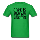 Cake Is My Valentine v1 - Unisex Classic T-Shirt - bright green