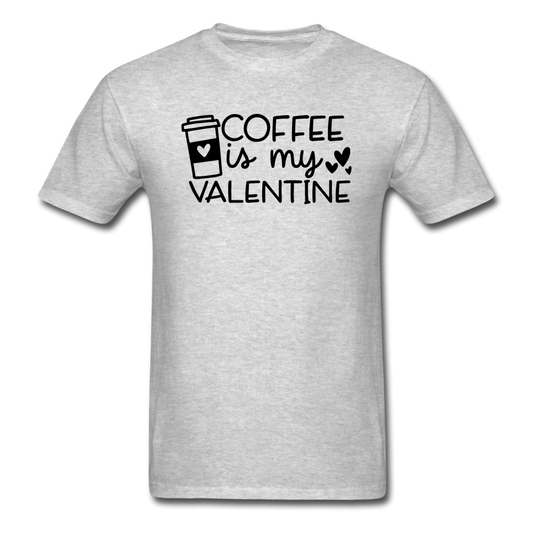 Coffee Is My Valentine v1 - Unisex Classic T-Shirt - heather gray