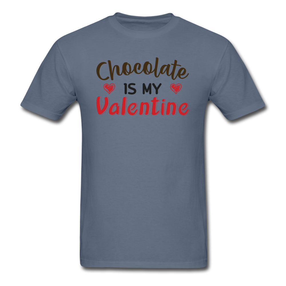 Chocolate Is My Valentine v1 - Unisex Classic T-Shirt - denim