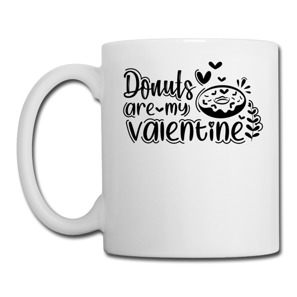 Donuts Are My Valentine v1 - Coffee/Tea Mug - white