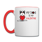 My Dog Is My Valentine v1 - Contrast Coffee Mug - white/red