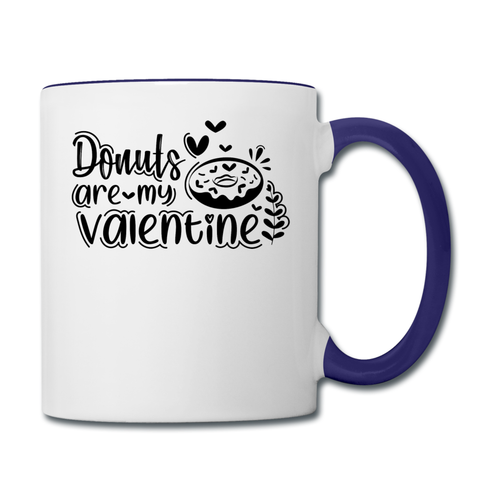 Donuts Are My Valentine v1 - Contrast Coffee Mug - white/cobalt blue