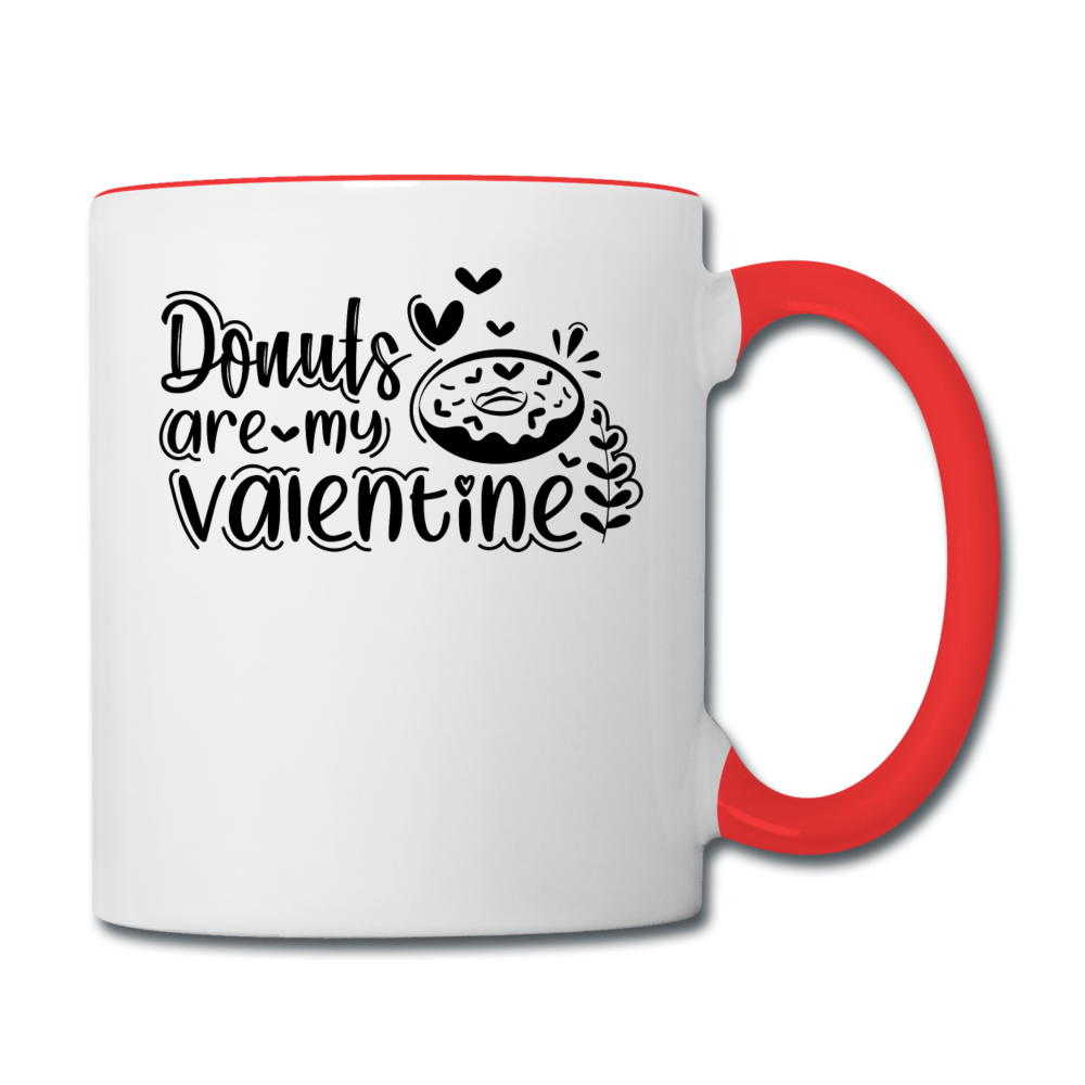 Donuts Are My Valentine v1 - Contrast Coffee Mug - white/red