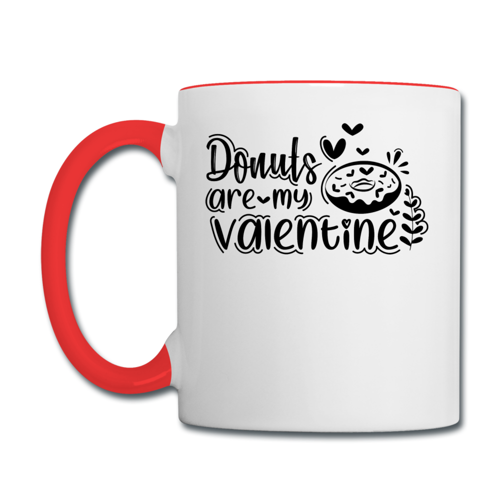 Donuts Are My Valentine v1 - Contrast Coffee Mug - white/red