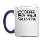 Coffee Is My Valentine v1 - Contrast Coffee Mug - white/cobalt blue