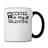 Coffee Is My Valentine v1 - Contrast Coffee Mug - white/black