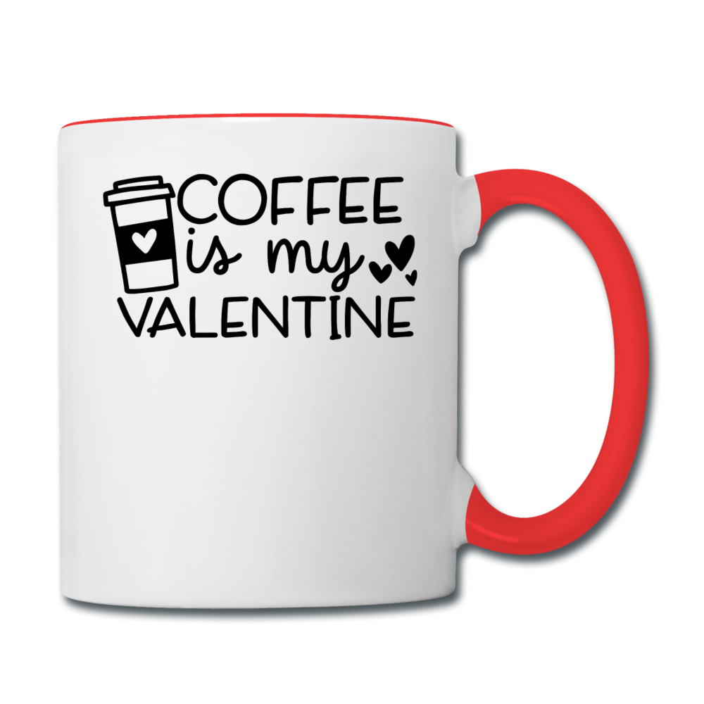 Coffee Is My Valentine v1 - Contrast Coffee Mug - white/red