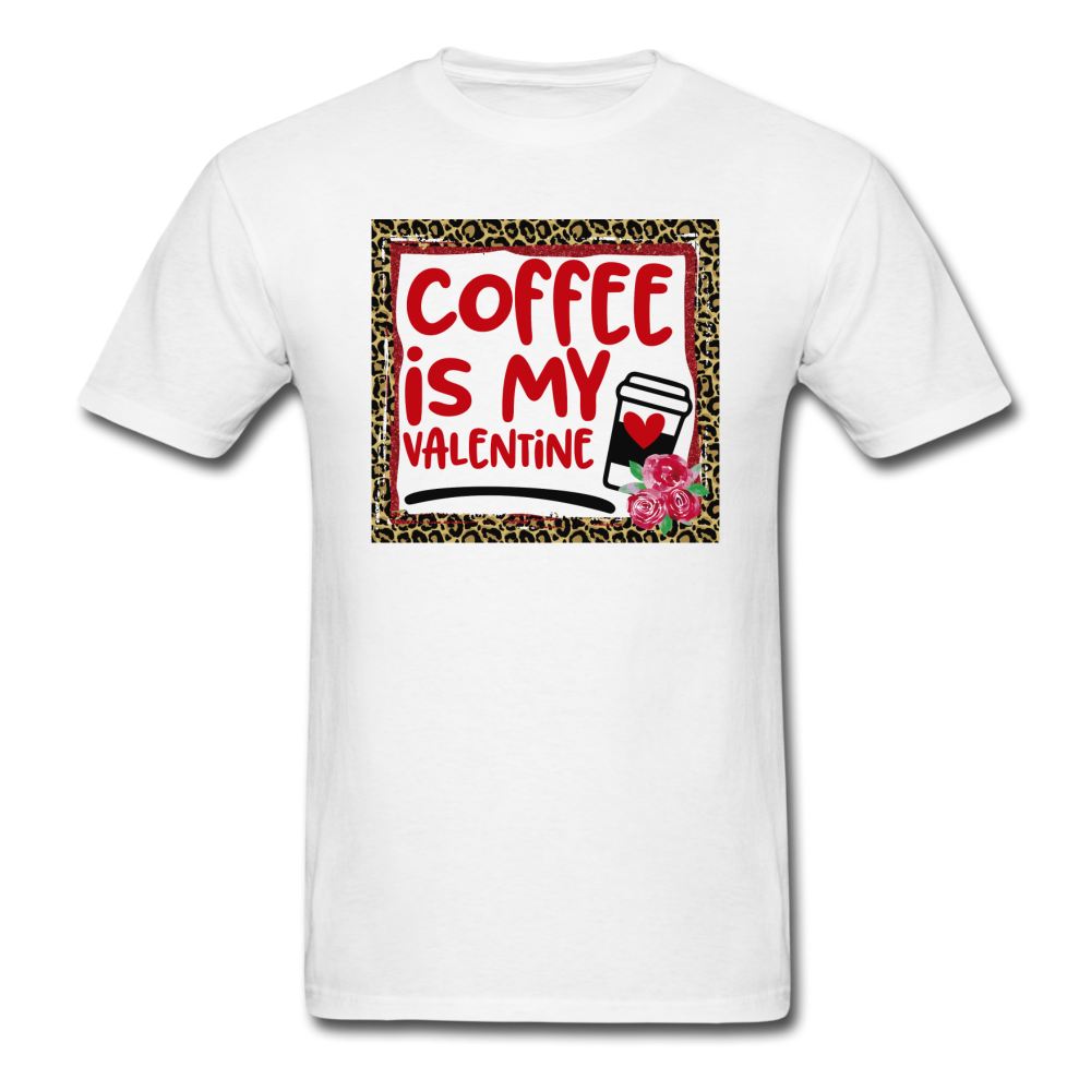 Coffee Is My Valentine v2 - Unisex Classic T-Shirt - white