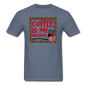 Coffee Is My Valentine v2 - Unisex Classic T-Shirt - denim