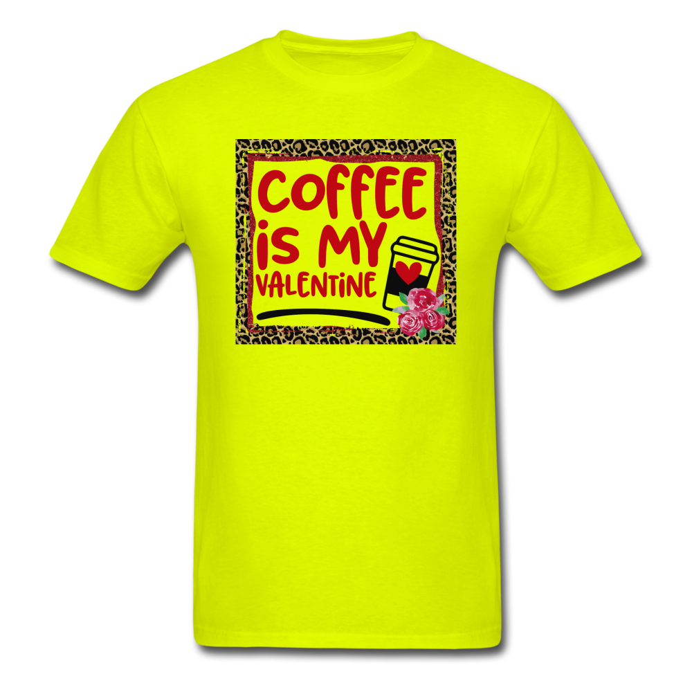 Coffee Is My Valentine v2 - Unisex Classic T-Shirt - safety green