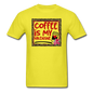 Coffee Is My Valentine v2 - Unisex Classic T-Shirt - yellow