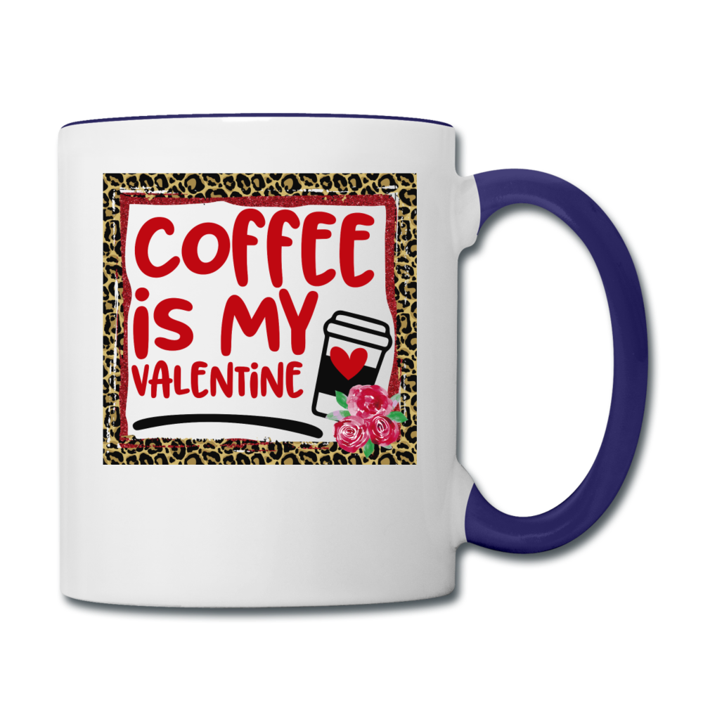 Coffee Is My Valentine v2 - Contrast Coffee Mug - white/cobalt blue