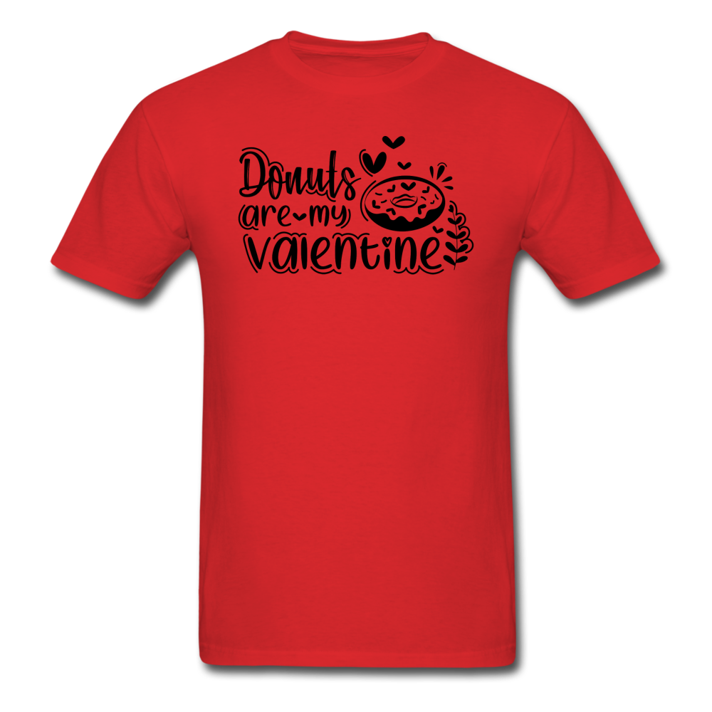 Donuts Are My Valentine v1 - Unisex Classic T-Shirt - red