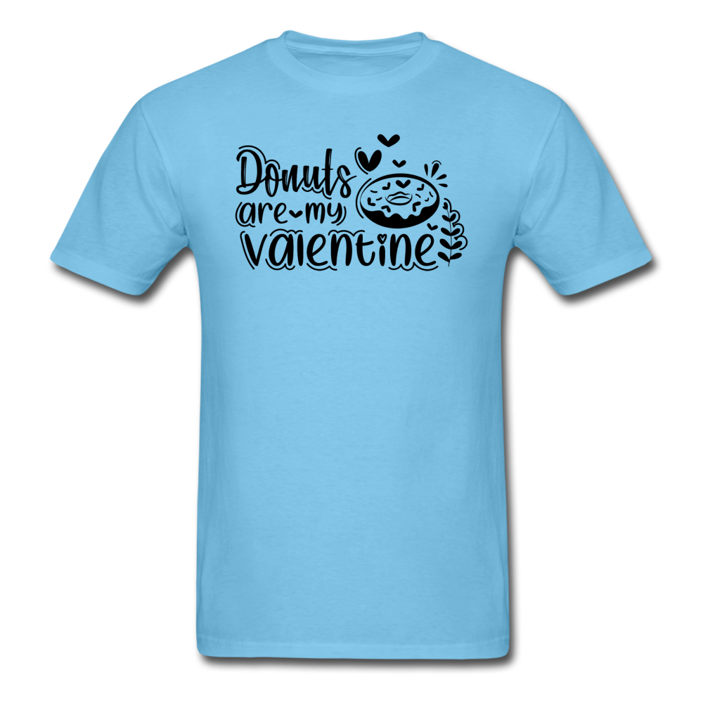 Donuts Are My Valentine v1 - Unisex Classic T-Shirt - aquatic blue