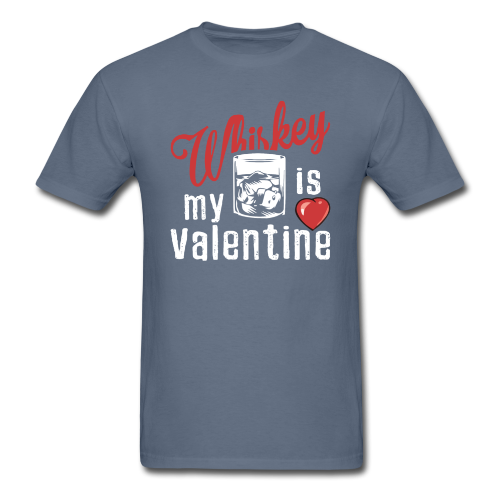 Whiskey Is My Valentine v1 - Unisex Classic T-Shirt - denim