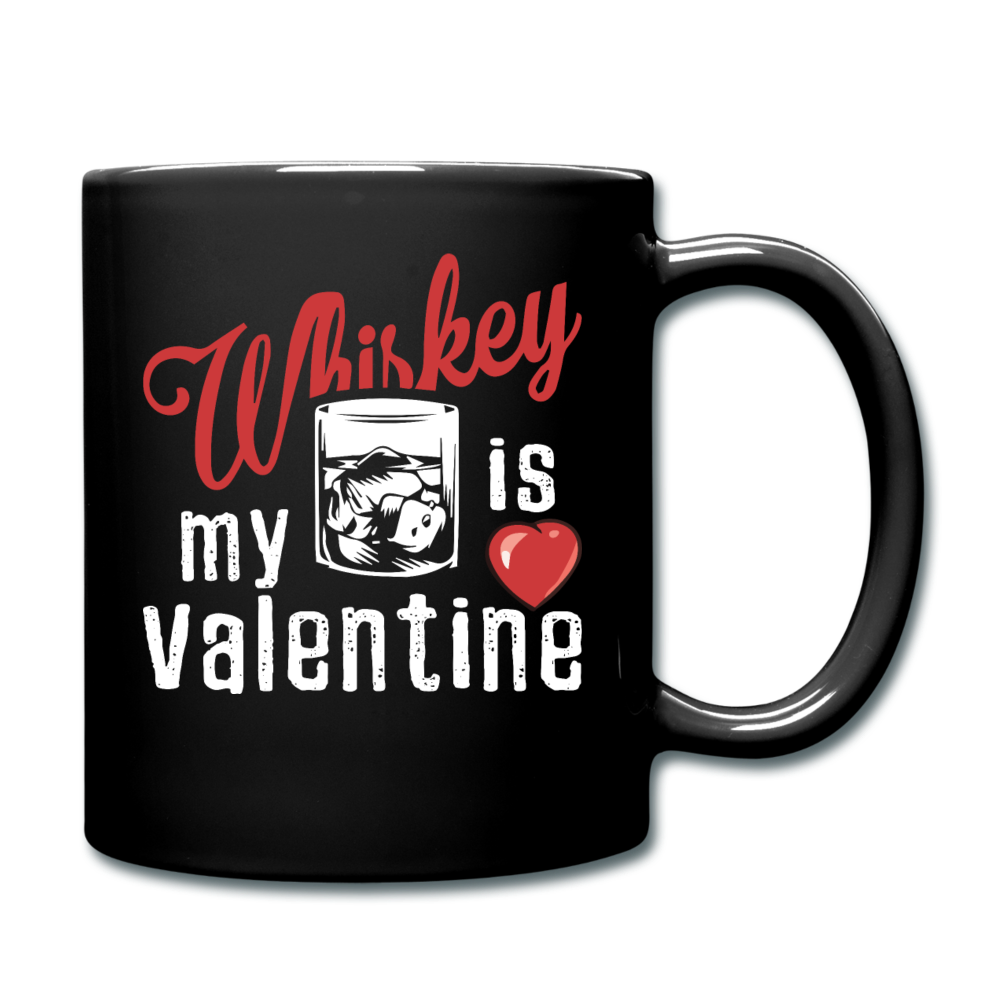 Whiskey Is My Valentine v1 - Full Color Mug - black