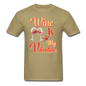 Wine Is My Valentine v1 - Unisex Classic T-Shirt - khaki