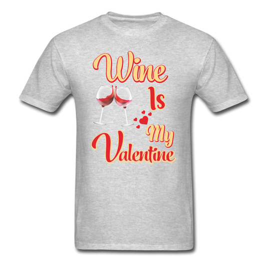 Wine Is My Valentine v1 - Unisex Classic T-Shirt - heather gray