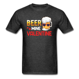 Beer Mine Valentine - Unisex Classic T-Shirt - heather black