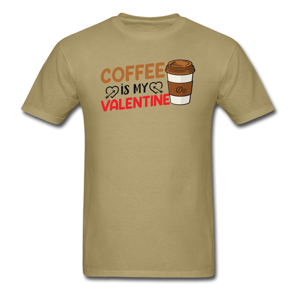 Coffee Is My Valentine v3 - Unisex Classic T-Shirt - khaki