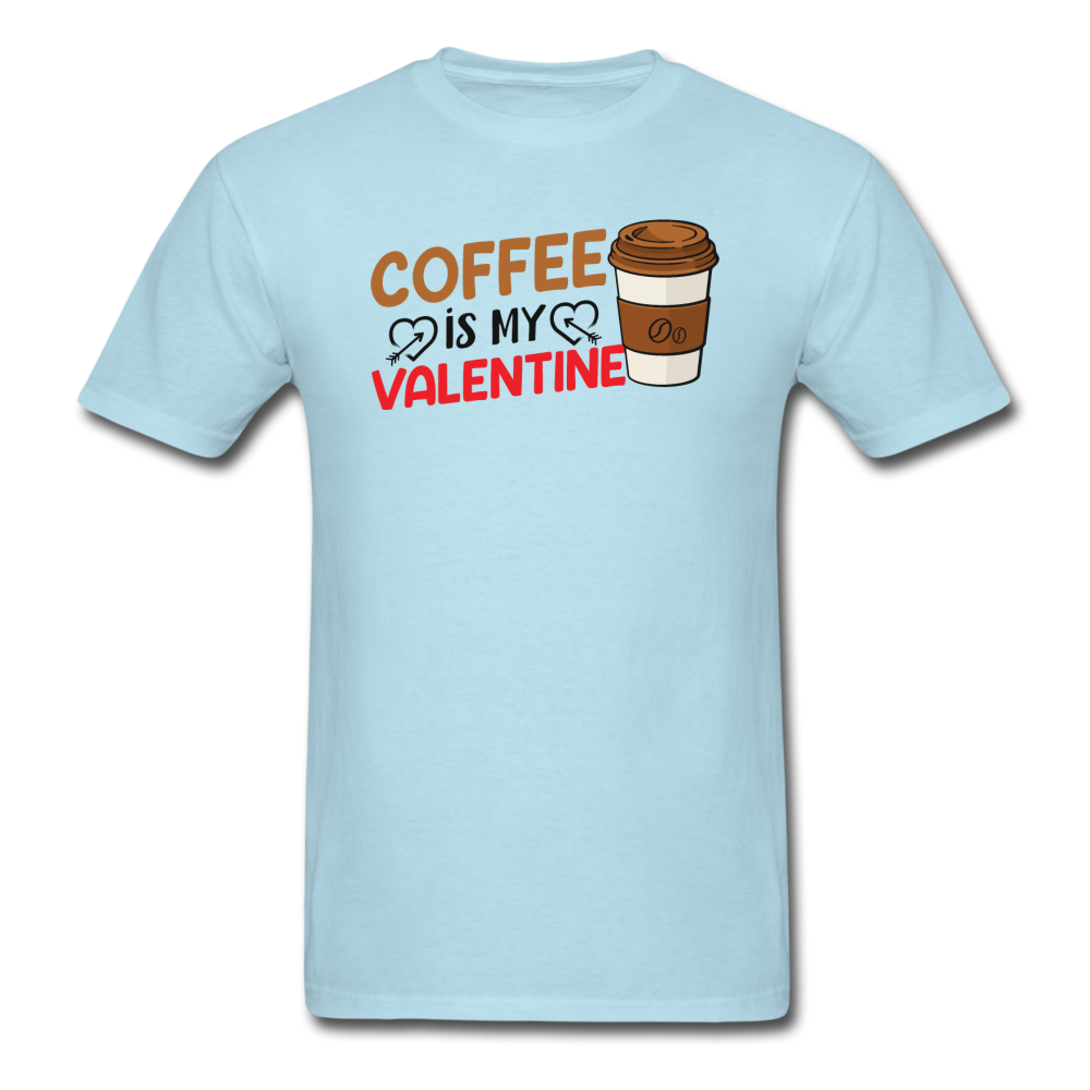 Coffee Is My Valentine v3 - Unisex Classic T-Shirt - powder blue