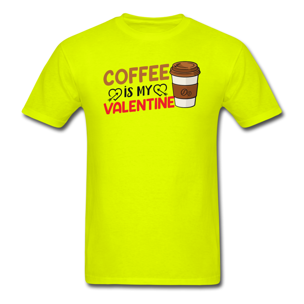 Coffee Is My Valentine v3 - Unisex Classic T-Shirt - safety green