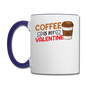 Coffee Is My Valentine v3 - Contrast Coffee Mug - white/cobalt blue