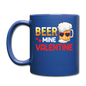 Beer Mine Valentine - Full Color Mug - royal blue