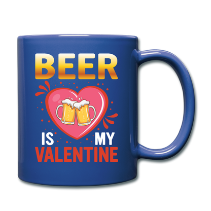 Beer Is My Valentine v3 - Full Color Mug - royal blue