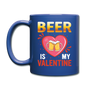 Beer Is My Valentine v3 - Full Color Mug - royal blue