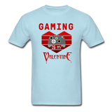 Gaming Is My Valentine v2 - Unisex Classic T-Shirt - powder blue